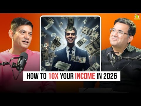 How to 10x Your Income in 2026 | Ft. Anurag Rishi | Sanjay Kathuria Podcast Clips