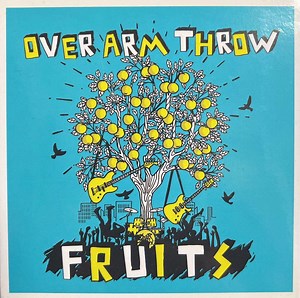 Over Arm Throw - Fruits
