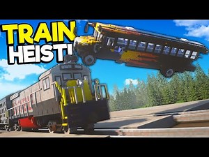 I Caused a TRAIN CRASH During a Modded Heist! (Teardown Mods)