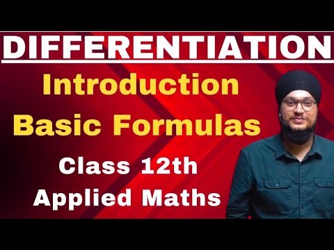 Differentiation : Introduction | Basic Formulas | Applied Maths Class 12th | IDS Sir