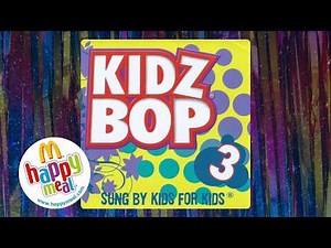Kidz Bop: McDonald's Happy Meal (Disc 3)