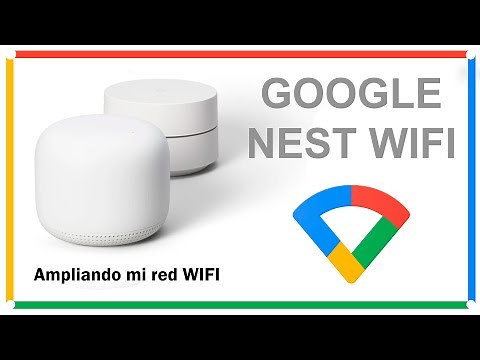 Instalar y configurar Google Nest WIFI