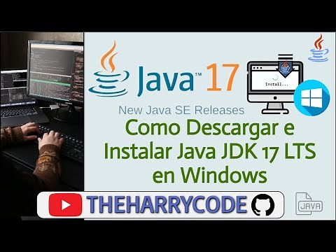 Curso de Java | Como Descargar e Instalar Java 17 LTS (JDK Versión Gratuita de Oracle) en Windows