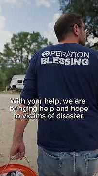 🚨💙 Operation Blessing is bringing YOUR help to hurting families after Texas Floods