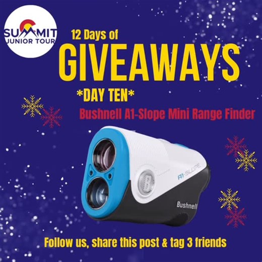 Summit Junior Tour on Instagram: "Day 10 of SJT 12 Days of Giveaways is a Bushnell A1-Slope Mini Range Finder! Like, follow, SHARE, and tag 3 friends! #sjt12daysofgiveaways #summitjuniortour #12daysofgiveaways #juniorgolf"