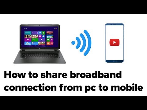 How to share broadband connection from pc to mobile