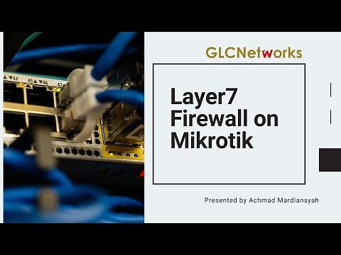 Layer 7 Firewall on Mikrotik (English)