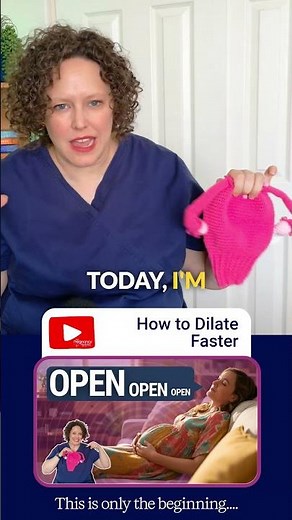 Want your cervix to dilate faster in labor? Tips and info for quicker dilation!
