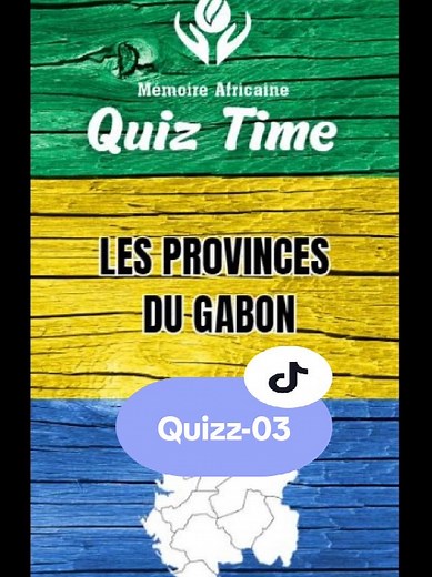 Testez votre connaissance des provinces du Gabon