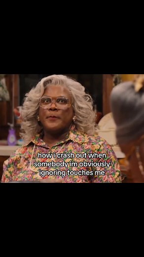 Madea's Hilarious Reactions to Being Touched