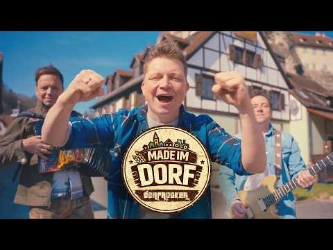 Dorfrocker - Made im Dorf (Offizielles Video)