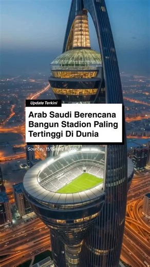 HALO UPDATEID on Instagram: "Arab Saudi berencana membangun “stadion langit” pertama di dunia yang akan menggantung di ketinggian 350 meter di atas gurun. Proyek ambisius ini secara resmi dinamai Stadion NEOM, dan akan menjadi bagian dari kota futuristik The Line di wilayah NEOM. Stadion berkapasitas 46.000 kursi ini dirancang untuk menggunakan energi terbarukan sepenuhnya, sejalan dengan visi Arab Saudi dalam mengembangkan infrastruktur ramah lingkungan dan berteknologi tinggi. Pembangunannya d