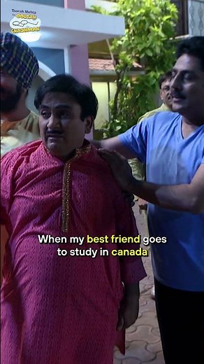 when my best friend goes to study in canada #tmkoc #comedy #relatable #shorts #comedyvideo #funny