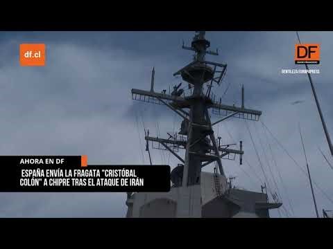 Spain sends the frigate "Cristóbal Colón" to Cyprus after Iran's attack