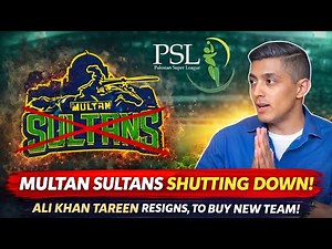 Multan Sultans Exit PSL! Ali Khan Tareen Moves Towards New Franchise | PSL 2026 Update #psl11