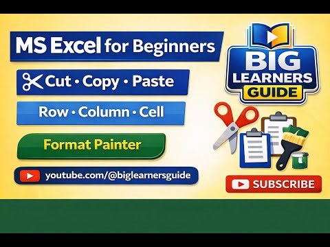 Learn MS Excel Cut, Copy, Paste, Format Painter, Row, Column and Cell
