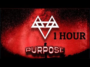 NEFFEX - Purpose 🙌[ 1Hour Version ]
