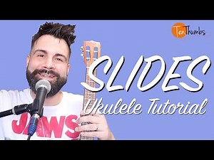 How to Slide - 10 Different Creative Tips - Ukulele Solo Tutorial