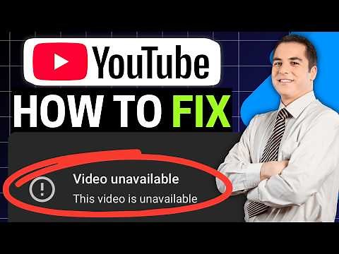How To Fix All Videos Saying Video Unavailable on YouTube [NEW 2026 Guide]