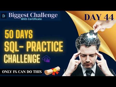 DAY 44 : 50 Days SQL Practice | Build Strong Data Analyst Skills #datapencil #sqlpractice