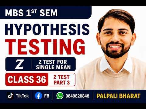 z test for single mean | z test part : 4 | Hypothesis || MBS 1st semester | statistical methods | TU