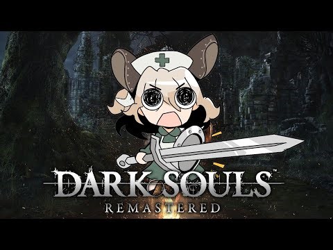 【Dark Souls: Remastered】 TAPIR VS. DARK SOULS | #2