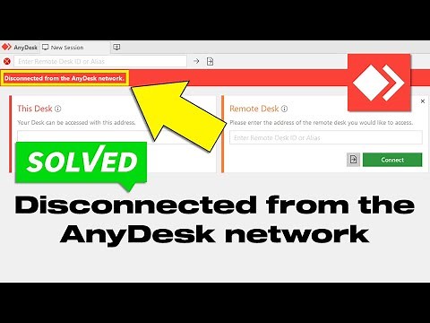 Fix Disconnected From The AnyDesk Network Error | AnyDesk Not Connecting To Network Solved