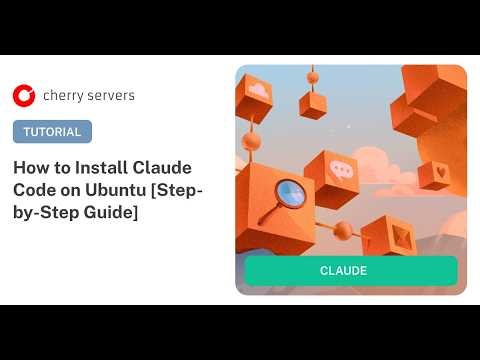 How to Install Claude Code on Ubuntu [Step-by-Step Tutorial]