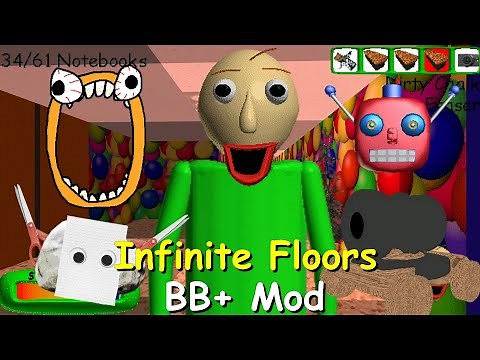Infinite Floors - Baldi's Basics Plus Mod