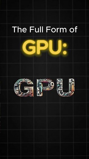 Full Form of GPU in 5 Seconds #coding #gpu #fullform #tech