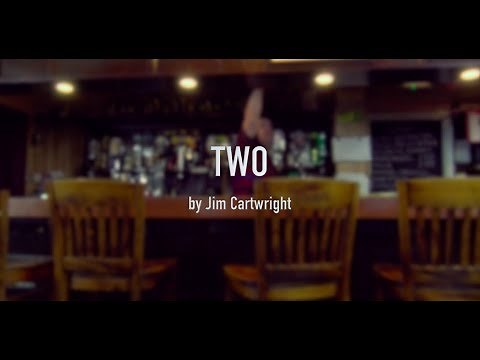 'Two' by Jim Cartwright - Landlord's Monologue