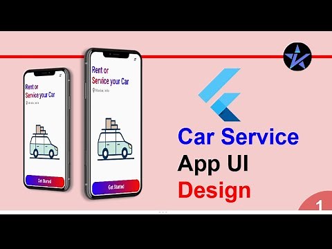 Flutter Car Service App | Part-1 | Sample UI Screen | Flutter app to rent or service your car