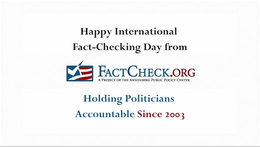 Happy International Fact-Checking Day - FactCheck.org