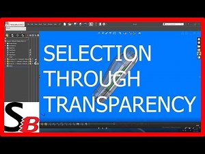 Solidworks - Selection Through Transparency