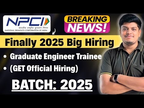 🔥NPCI Finally 2025 Hiring | NPCI Referral Hiring | NPCI Off-Campus Drive for 2025 BATCH | Process
