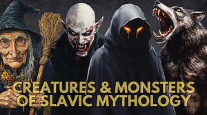 What are the creatures and monsters of Slavic mythology and folklore