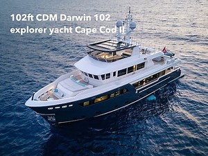 Cantiere delle Marche CDM Darwin 102 Cape Cod II luxury explorer yacht