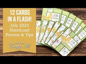 How to Make 12 Cards in a FLASH! July 2023 SheetLoad of Cards #SLCTJul2023