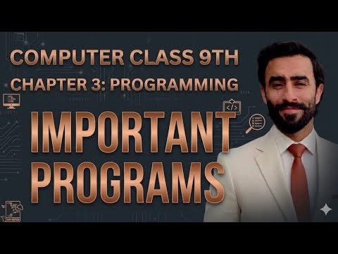 Class 9 Computer Chapter 3: Programming - Most Important Programs 2026 Exams