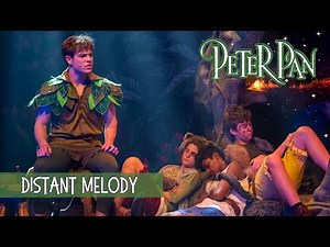 Peter Pan | Distant Melody | Live Musical Performance