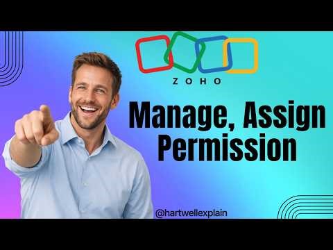 How To Manage, Assign Permissions in ZOHO CRM For Users