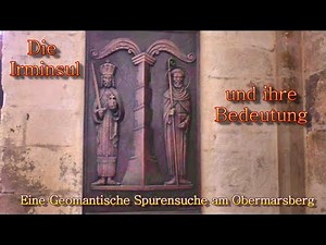Die Irminsul und ihre Bedeutung - Eine geomantische Spurensuche am Obermarsberg