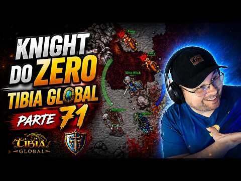 TIBIA GLOBAL | PROJETO EK DO ZERO - PARTE 71
