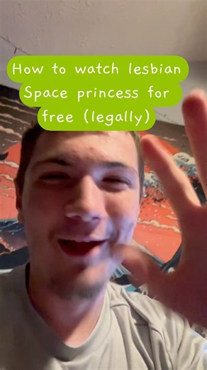 How to watch lesbian Space princess for free (legally) #viral #kissscene #fanf