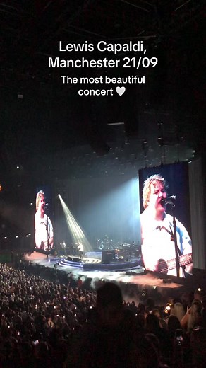 Lewis Capaldi Concert Experience in Manchester