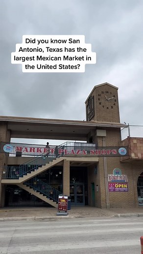 Exploring the Largest Mexican Market in San Antonio, Texas
