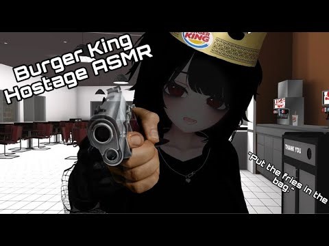🍔Burger King Hostage 🍔 - VRCASMR - Chaotic + Softly Spoken