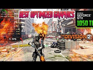 The Division 2 - GTX 1050Ti - Best Optimized Graphics Settings - Native 1080p