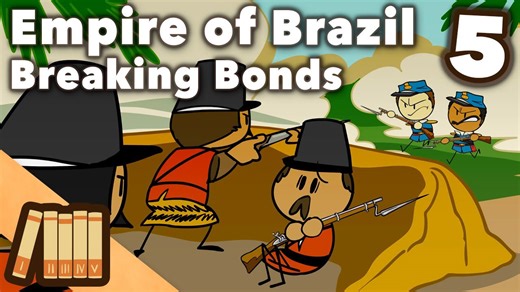 Empire of Brazil - Breaking Bonds - South American History