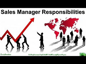 What are the responsibilities of a sales manager?